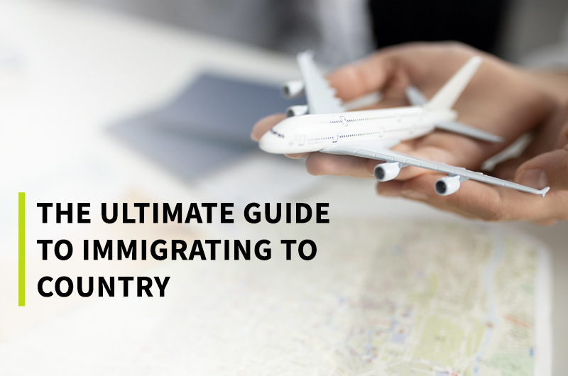 The Ultimate Guide to Immigrating to Canada